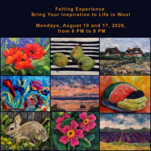 Felting Experience – Bring Your Inspiration to Life in Wool