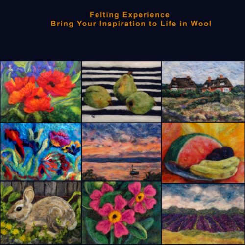Felting Experience – Bring Your Inspiration to Life in Wool